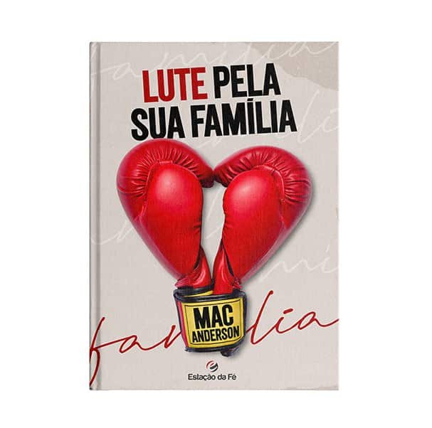 lute_por_sua_familia